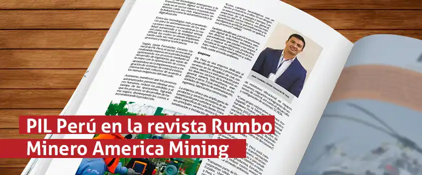 PIL Perú en revista Rumbo Minero America Mining 