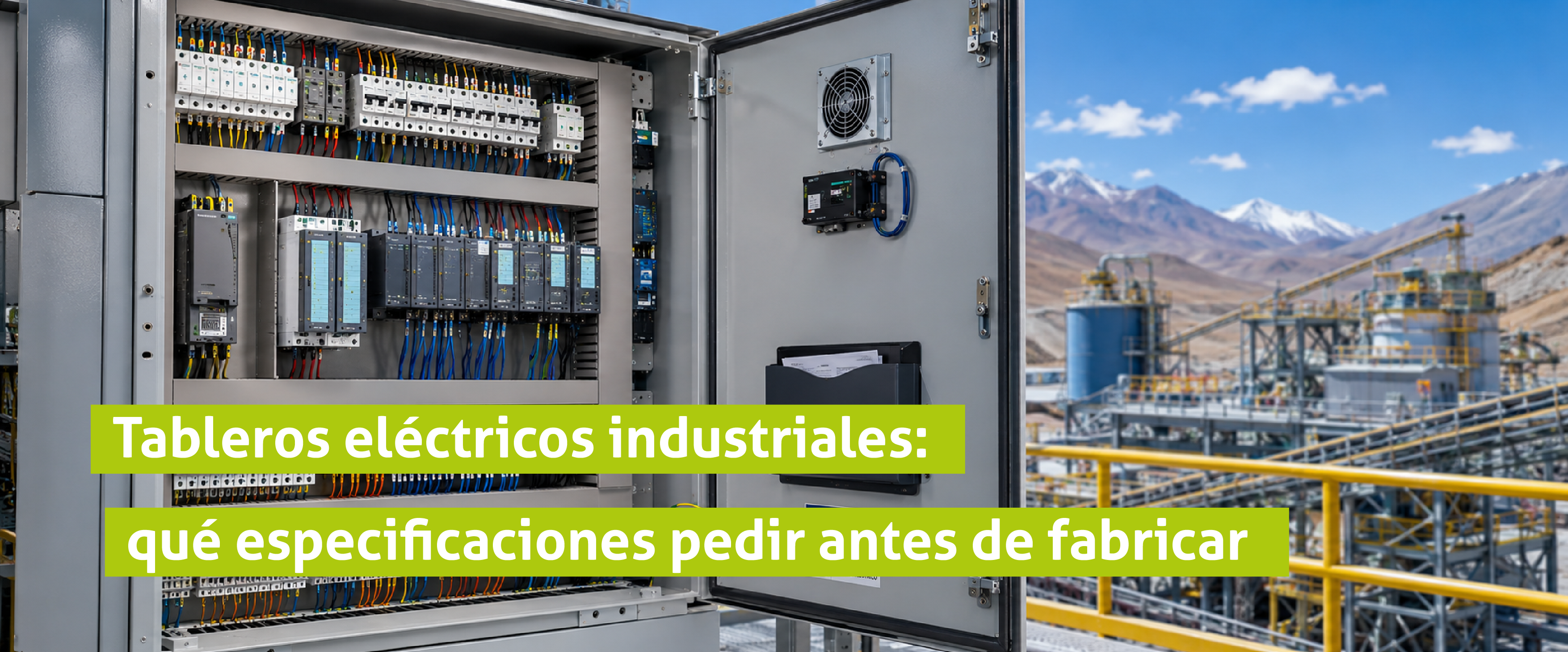Tableros eléctricos industriales: qué especificaciones pedir antes de fabricar